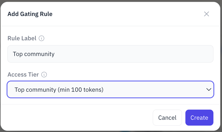 Add Gating Rule — a rule label and the access tier that grants membership